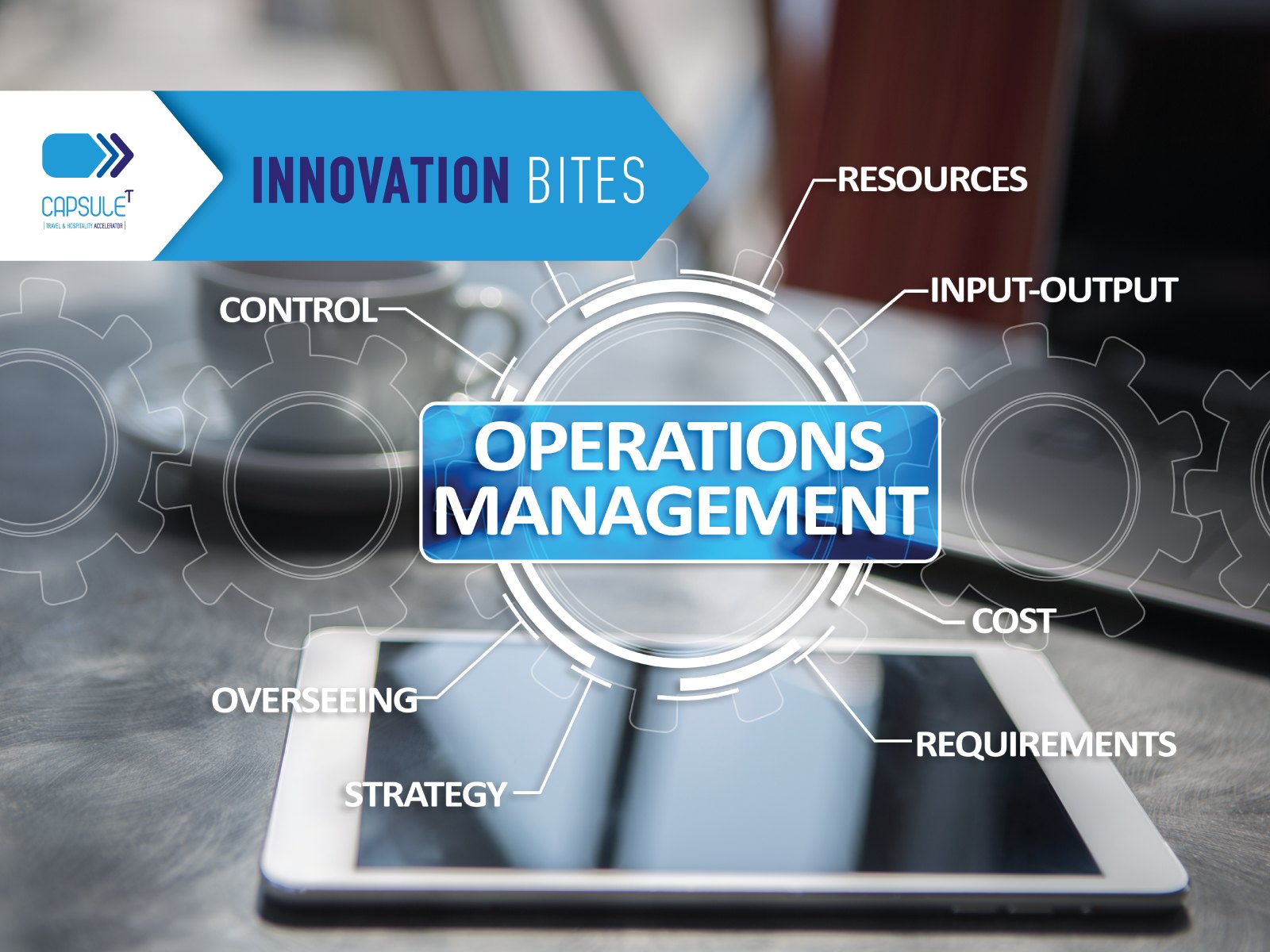 Operations: Technological solutions are here to make your life easier