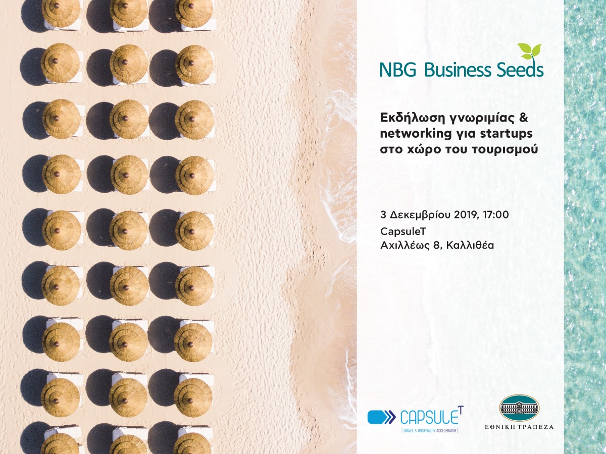 ΝΒG Business Seeds και CapsuleT: Hμερίδα για την επιχειρηματικότητα στον τουρισμό