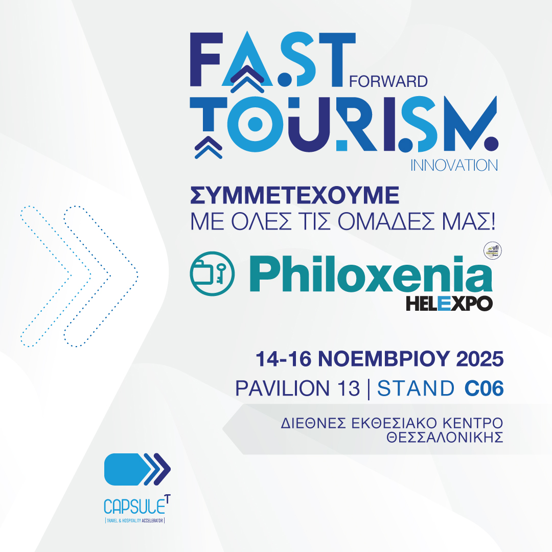 Capsule!@T@! Accelerator at Philoxenia-Hotelia 2025